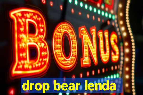 drop bear lenda